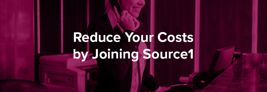 Reduce Your Costs by Joining Source1