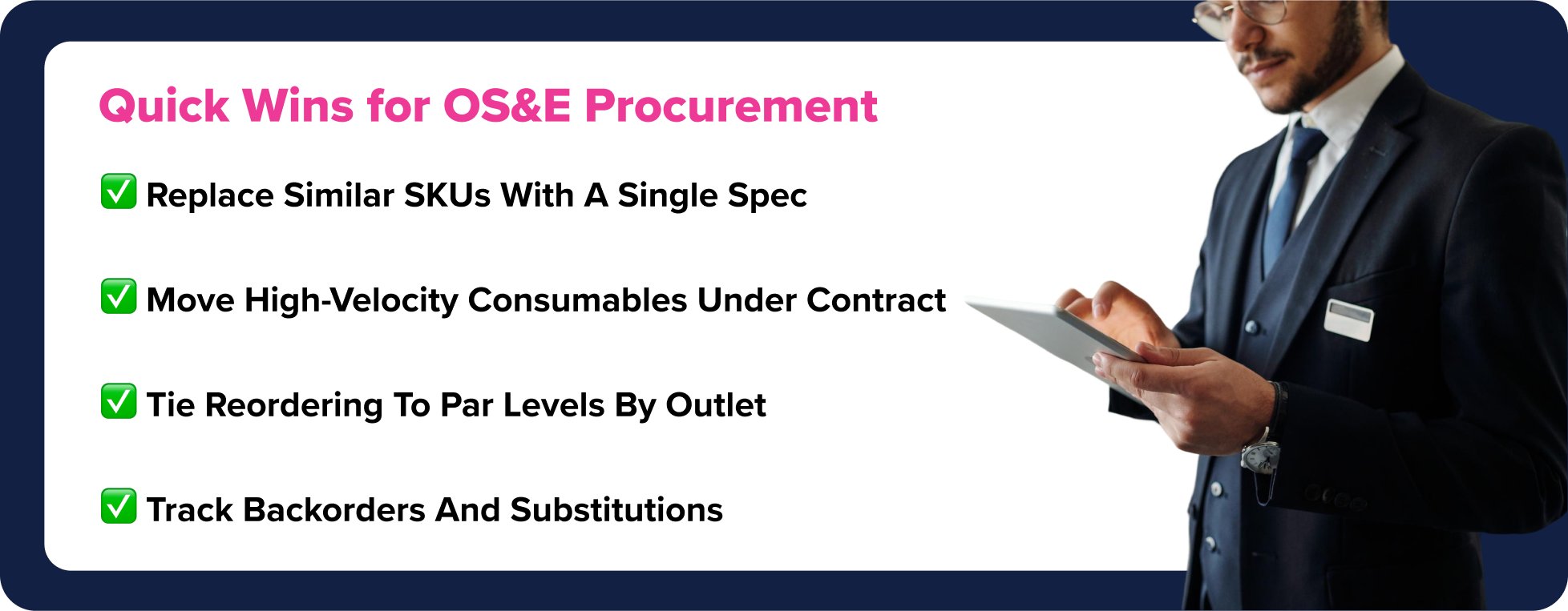 Quick Wins for OS&E Procurement