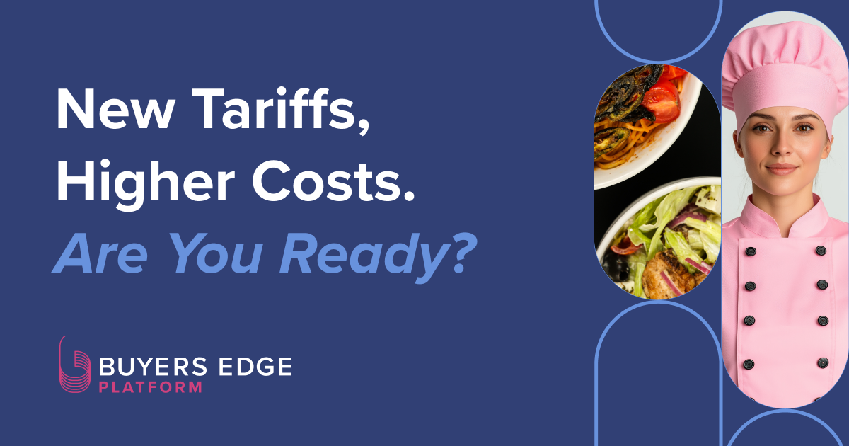 How to Navigate the Latest Tariff Changes with Buyers Edge Platform