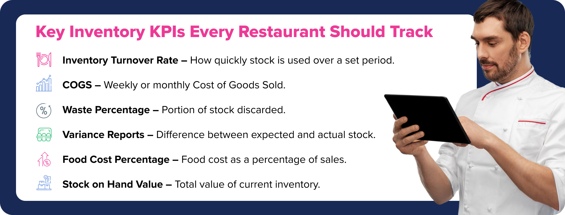Key Inventory KPIs Every Restaurant Should Track KPIs to Include with Icons/Visual Elements: